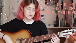 Linkin park - Sharp Edges (cover by Mad Light)