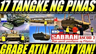 Mga BINILING ARMAS sa ISRAEL darating na! 17 BAGONG TANGKE PATUNGONG PILIPINAS | AFP MODERNIZATION