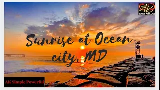 Sunrise at Ocean City, Maryland