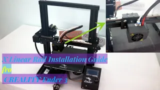 CREALITY Ender 3 X-axis upgrade linear rail installation guide.