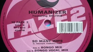 HUMANIZER - So Many Ways [Bongo Mix]