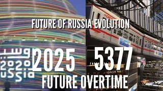 future of russia evolution 2025-5377 | future overtime | (orgirinal my vidio)