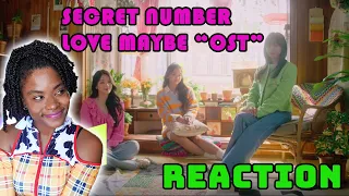 SECRET NUMBER - 'OST LOVE MAYBE' REACTION ( I AM GIVING THEM A CHANCE)  #secretnumber #quani