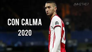 Hakim Ziyech(Con Calma)Skills/Goals2020