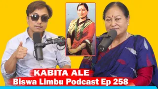 KABITA ALE!! SINGLE LIFE,MOVIES,MUSIC,STRUGGLE !! BISWA LIMBU PODCAST EP 258