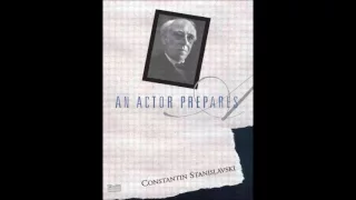 An Actor Prepares by Kostantin Stanislavsky - FULL AudioBook