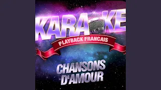 Pour Que Tu M'aimes Encore — Karaoké Playback Avec Choeurs — Rendu Célèbre Par Céline Dion