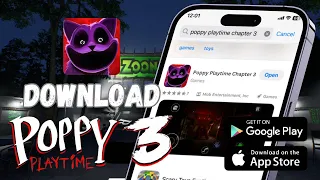 How To Download Poppy Playtime Chapter 3 in Mobile|Download Poppy Playtime Chapter 3|iPhone &Android