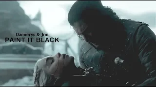 Daenerys & Jon || Paint It, Black [GOT 8x06]