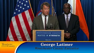 April 29: County Executive George Latimer Gives Westchester Weekly Update