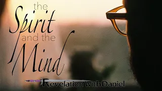 The Mind and the Spirit - with Daniel Mesa