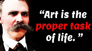 Friedrich Nietzsche's Quotes you must hear before you get old