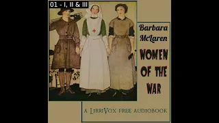 Women of the War by Barbara McLaren read by TR Love | Full Audio Book