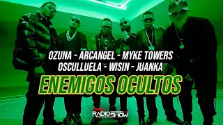 ENEMIGOS OCULTOS - OZUNA FT ARCANGEL & COSCULLUELA, WISIN, MYKE TOWERS & JUANKA EL PROBLEMATIK