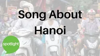 Song About Hanoi | practice English with Spotlight