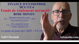 DCG UE 6. FINANCE D'ENTREPRISE. FONDS DE ROULEMENT NORMATIF