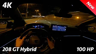 Peugeot 208 GT Hybrid 2024 Night POV drive & Full Review 4K (100 HP), Consumption, 0-100