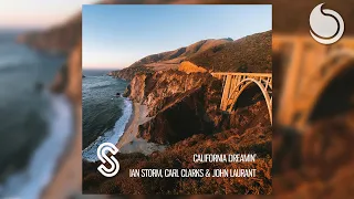Ian Storm, Carl Clarks & John Laurant - California Dreamin' (Official Audio)