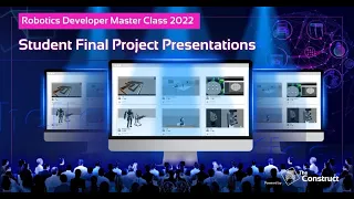 Final Project Presentations - Robotics Developer MasterClass 2022