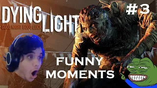 Dying Light: BTZ Funny Moments & Other Stuff #3