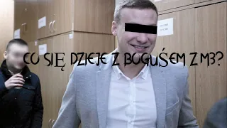 CZY BOGUŚ Z M3 JEST NA WOLNOŚCI?!