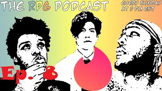 The RPG Podcast Season 1 Episode 8: "How To Simp 101"