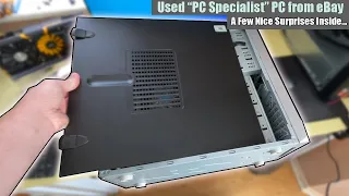 I Bought a Used “PCSpecialist" Gaming PC from eBay - What's Inside?