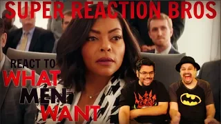 SRB Reacts to What Men Want Official Trailer