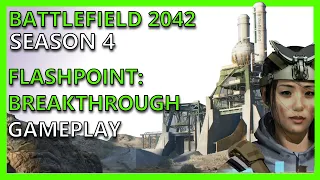 BATTLEFIELD 2042: Flashpoint Breakthrough Gameplay with Paik (Season 4)