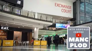 INTU Arndale Centre (Manchester) Ground and First Floors [4K60fps]