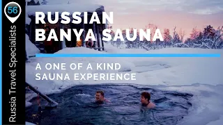 Banya - Sauna Experience | Tours in Russia - Siberia