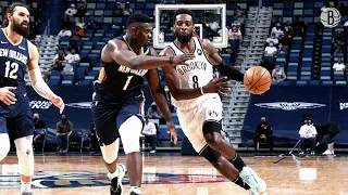Brooklyn Nets Highlights vs. New Orleans Pelicans | 4.20.2021