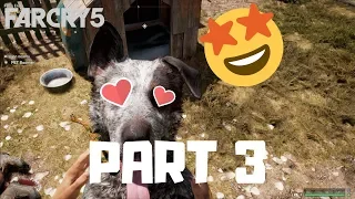 BOOMER THE DOG! - Far Cry 5 Walkthrough -  Part 3