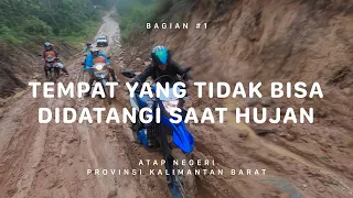 GUNUNG SARAN - Atap Negeri Kalimantan Barat #1