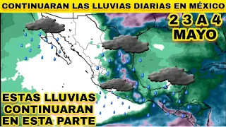 ¡Prepararse! Esto seguirá trayendo lluvias diarias en México