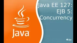 Java EE 127: EJB 5: Многопоточность