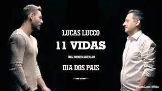 Lucas Lucco - 11 Vidas - oficial