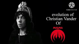 The evolution of Christian Vander 1969 to present