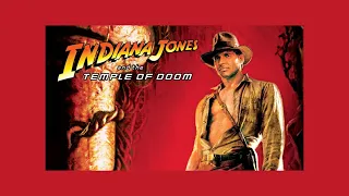 Indiana Jones And The Temple Of Doom (1984) Theme