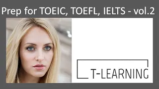 【SelfStudy English】Prep for TOEIC, TOEFL, IELTS   vol.2