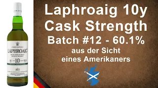 Laphroaig 10 Jahre alt Cask Strength Batch #12 mit 60.1% Single Malt Verkostung von WhisykJason