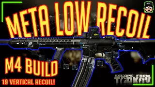 Meta Low Recoil M4 Build ( 19 Vertical Recoil! ) | .13 Escape From Tarkov