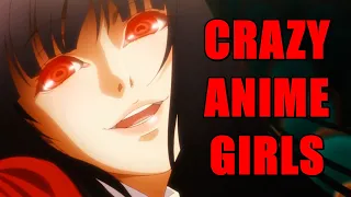 Top 10 Crazy Anime Girls (feat. Ferus)