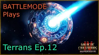 BATTLEMODE Plays | Galactic Civilizations 4: Supernova | Terrans | Ep. 12 - Culture War