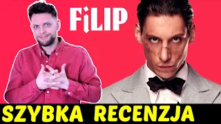 Filip ★SzybkieRecenzje