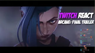 TWITCH CHAT REACTION to Arcane new final TRAILER