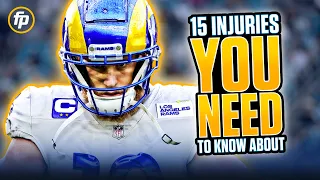 15 Injuries You NEED to Know Before You Draft (2023 Fantasy Football)