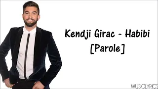 Kendji Girac - Habibi [Paroles]