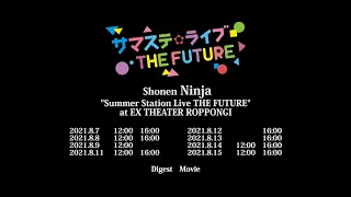 Summer Station Live THE FUTURE (Shonen Ninja) Digest movie