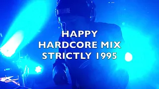 Happy Hardcore | Strictly 1995 | Mix 352